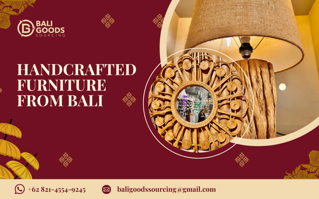 Handcrafted Furniture from Bali